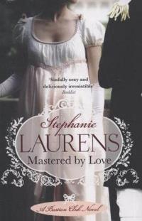 Stephanie Laurens Mastered by Love